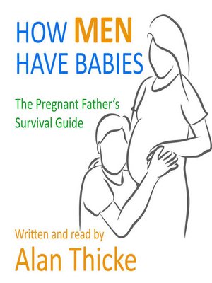 cover image of How Men Have Babies